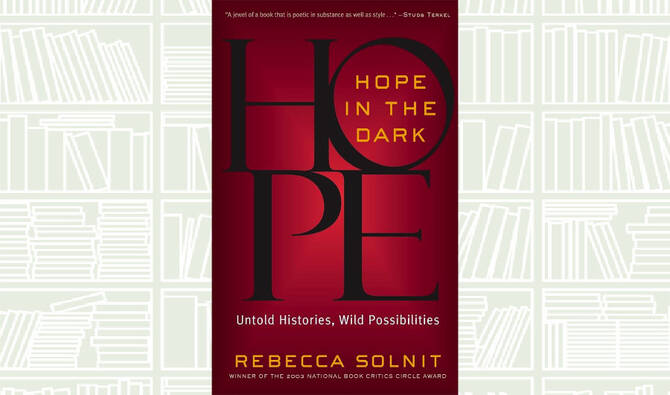 Book Review: ‘Hope in the Dark’ by Rebecca Solnit